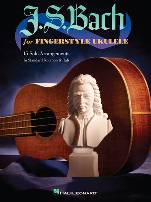 cover image of J.S. Bach for Fingerstyle Ukulele